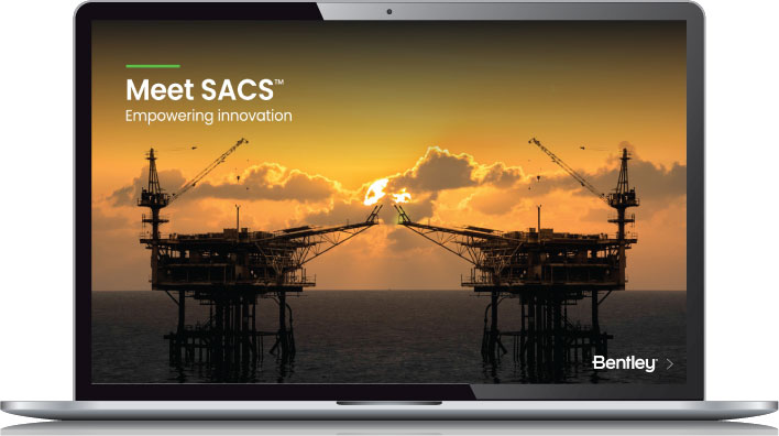 Laptop screen displaying an offshore oil rig image with the text "Meet SACS™ Empowering innovation" and the Bentley logo, highlighting insights from the eBook. | Bentley Systems | Infrastructure Engineering Software Company Laptop screen displaying an offshore oil rig image with the text "Meet SACS™ Empowering innovation" and the Bentley logo, highlighting insights from the eBook.
